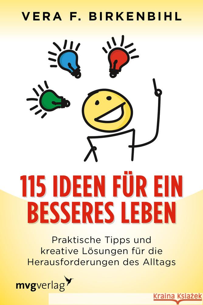 115 Ideen für ein besseres Leben Birkenbihl, Vera F. 9783747402368 mvg Verlag - książka