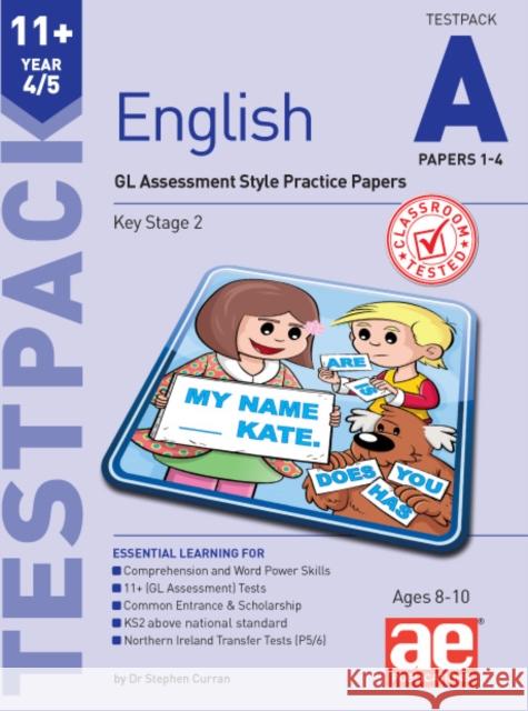 11+ English Year 4/5 Testpack a Papers 1-4: GL Assessment Style Practice Papers Curran, Stephen C. 9781911553069 Accelerated Education Publications Ltd - książka