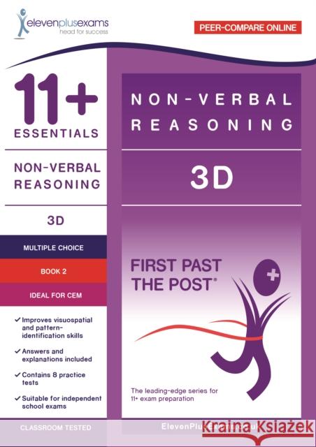 11+ Essentials - 3-D Non-verbal Reasoning Book 2  9781912364862 Eleven Plus Exams - książka