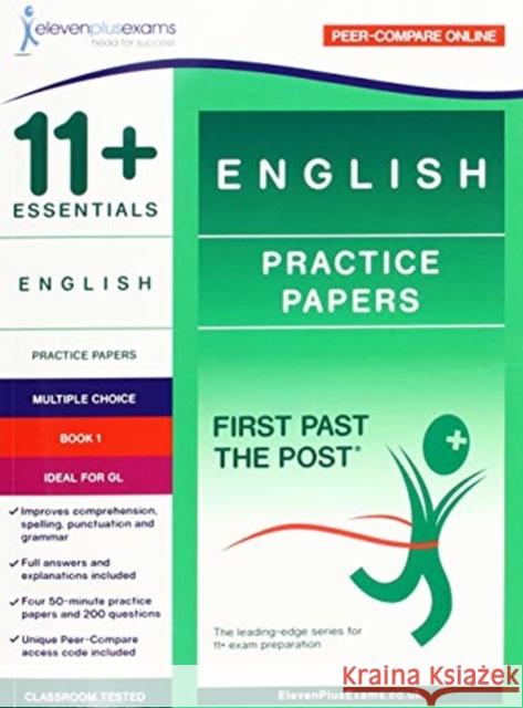 11+ Essentials English Practice Papers Book 1  9781912364008 Eleven Plus Exams - książka