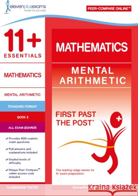 11+ Essentials Mathematics: Mental Arithmetic Book 2  9781912364442 Eleven Plus Exams - książka
