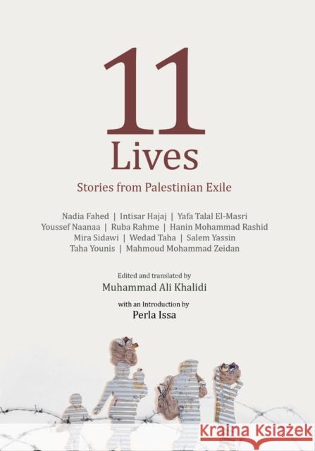 11 Lives: Stories from Palestinian Exiles Khalidi, Muhammad Ali 9781682193471 OR Books - książka