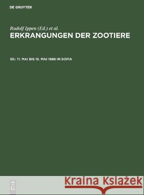 11. Mai Bis 15. Mai 1988 in Sofia Jutta Wisser, Willi Jacob, No Contributor 9783112648995 De Gruyter - książka