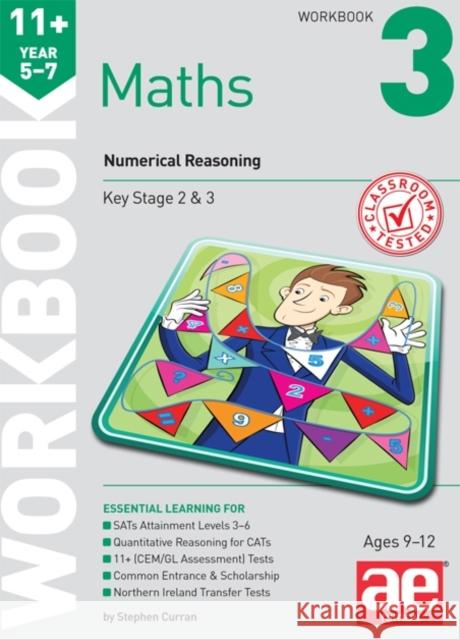 11+ Maths Year 5-7 Workbook 3: Numerical Reasoning Stephen C. Curran Dr. Tandip Singh Mann Anne-Marie Choong 9781910106785 Accelerated Education Publications Ltd - książka