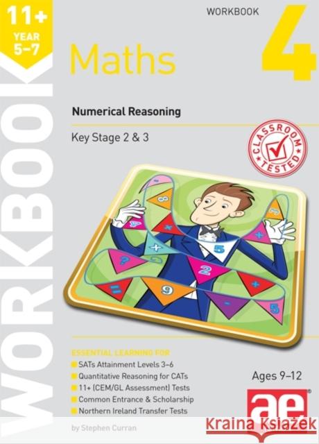 11+ Maths Year 5-7 Workbook 4: Numerical Reasoning Stephen C. Curran Dr. Tandip Singh Mann Anne-Marie Choong 9781910106792 Accelerated Education Publications Ltd - książka