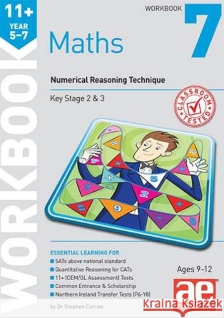 11+ Maths Year 5-7 Workbook 7: Numerical Reasoning Dr Stephen C Curran, Jackie Hurden, Jacqui Turner 9781910106839 Accelerated Education Publications Ltd - książka