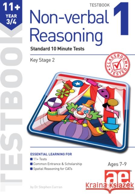 11+ Non-verbal Reasoning Year 3/4 Testbook 1: Standard 10 Minute Tests Andrea Richardson 9781910106181 Accelerated Education Publications Ltd - książka