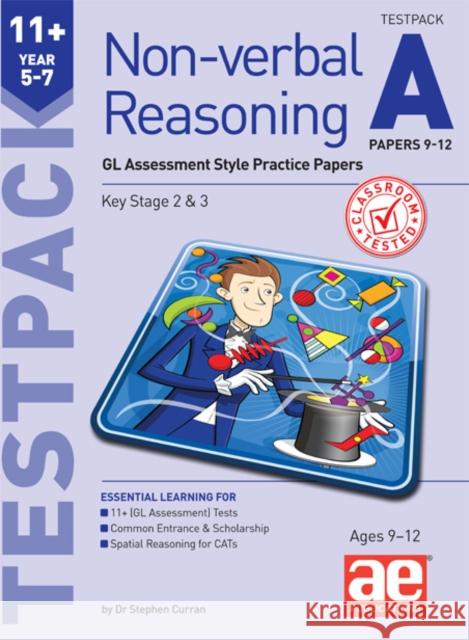 11+ Non-verbal Reasoning Year 5-7 Testpack A Papers 9-12: GL Assessment Style Practice Papers Andrea F Richardson 9781911553182 Accelerated Education Publications Ltd - książka