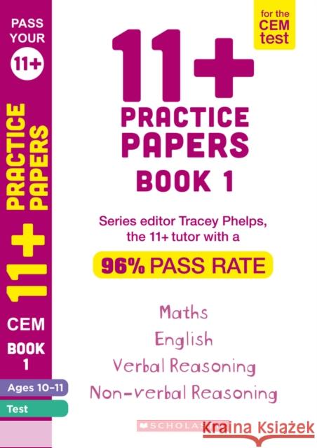 11+ Practice Papers for the CEM Test Ages 10-11 - Book 11 Tracey Phelps   9781407183732 Scholastic - książka