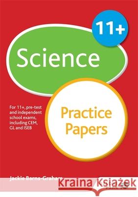 11+ Science Practice Papers   9781471849282 Galore Park Publishing Ltd - książka