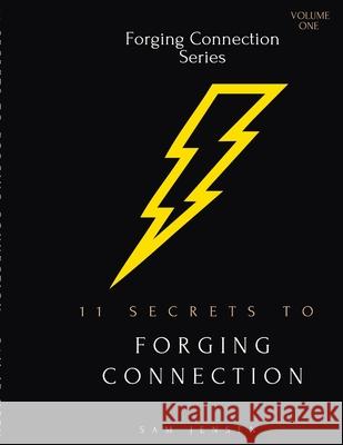 11 Secrets to Forging Connection Samuel Jensen 9781794834453 Lulu.com - książka