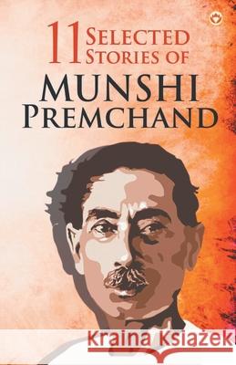 11 Selected Stories of  Munshi Premchand Munshi Premchand 9789390088294 Diamond Books - książka
