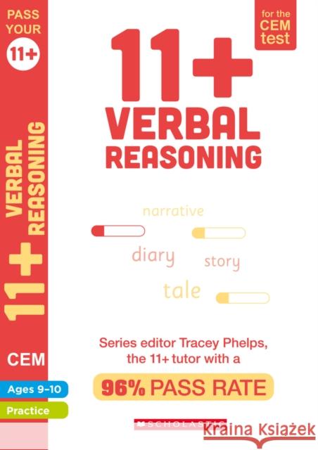 11+ Verbal Reasoning Practice and Assessment for the CEM Test Ages 09-10 Tracey Phelps 9781407190211 Scholastic - książka
