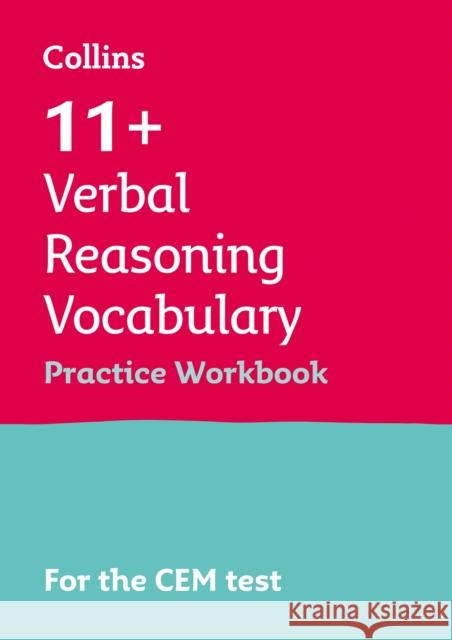 11+ Verbal Reasoning Vocabulary Practice Workbook: For the 2025 Cem Tests Collins 11+ 9781844198993 Letts Educational - książka