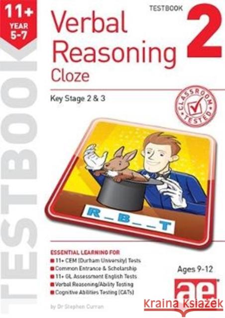 11+ Verbal Reasoning Year 5-7 Cloze Testbook 2 Stephen C. Curran Warren J. Vokes Andrea F. Richardson 9781911553779 Accelerated Education Publications Ltd - książka