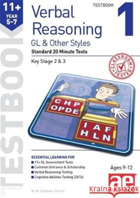 11+ Verbal Reasoning Year 5-7 GL & Other Styles Testbook 1: Standard 20 Minute Tests Stephen C. Curran Tandip Mann  9781911553656 Accelerated Education Publications Ltd - książka