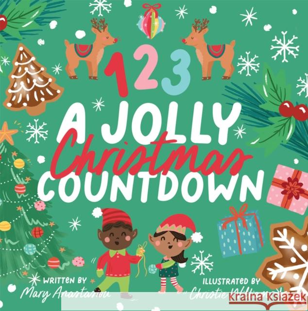 123 A Jolly Christmas Countdown Mary Anastasiou 9781923091351 Five Mile Us - książka