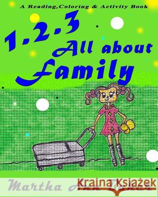 1,2,3 All About Family Martha Ann Baker 9781518868276 Createspace Independent Publishing Platform - książka
