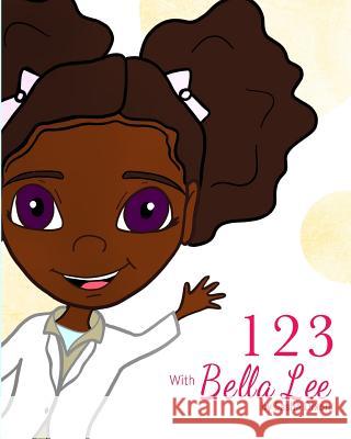 123 With Bella Lee Warren, Skyler S. 9780692863930 Sasha Dixon - książka