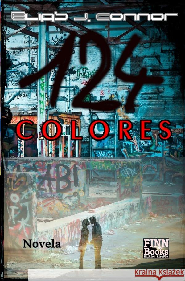 124 Colores Connor, Elias J. 9783757559311 epubli - książka