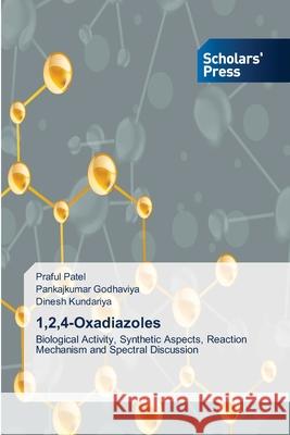 1,2,4-Oxadiazoles Patel, Praful 9783639661033 Scholars' Press - książka