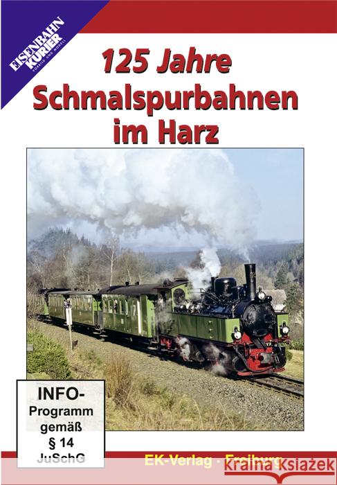 125 Jahre Schmalspurbahnen im Harz, 1 DVD  4018876082903 EK-Verlag - książka