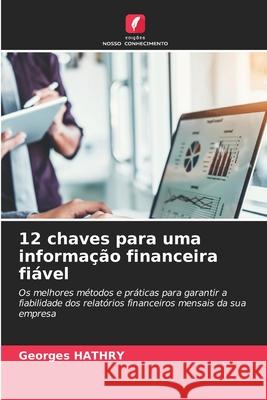 12 chaves para uma informa??o financeira fi?vel Georges Hathry 9786207884483 Edicoes Nosso Conhecimento - książka