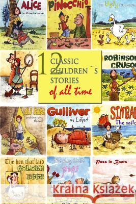 12 Classic Children´s Stories of All Time Grimm, Brothers 9781512113051 Createspace - książka