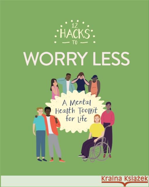 12 Hacks to Worry Less Honor Head 9781445170633 Hachette Children's Group - książka