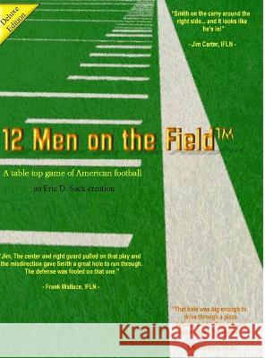 12 Men on the Field: Deluxe Edition Eric Sack 9780984346707 Random Encounters - książka