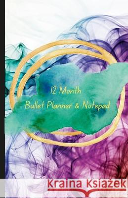 12 Month Bullet Planner and Notepad Susan Alexander 9781471784835 Lulu.com - książka