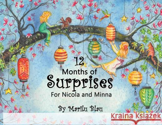 12 Months of Surprises for Nicola and Minna Marilu Blau 9781734028119 Calblau - książka