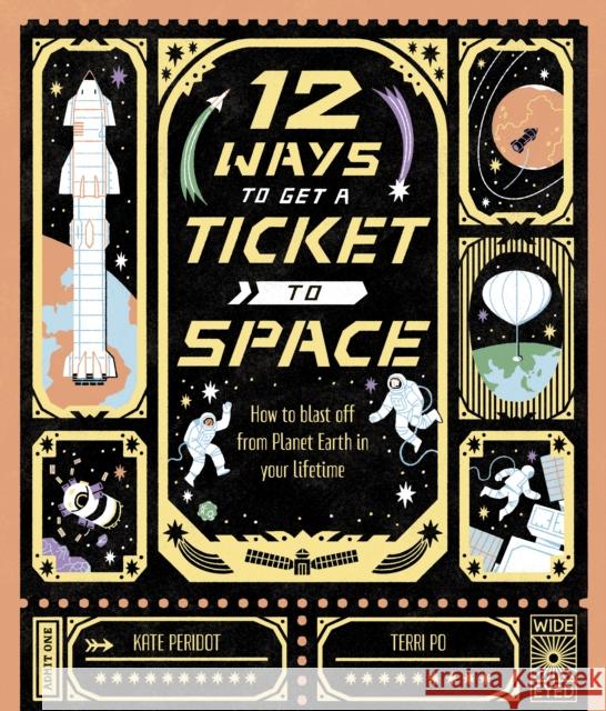 12 Ways to Get a Ticket to Space Kate Peridot 9780711286368 Wide Eyed Editions - książka