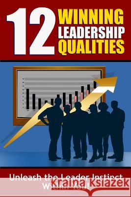 12 Winning Leadership Qualities New Thrive Learning Institute 9781329966109 Lulu.com - książka