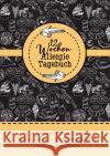 12 Wochen Allergie Tagebuch -Symptom Tagebuch | Ernährungstagebuch Grafik, Musterstück 9783753166568 epubli