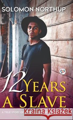 12 Years A Slave (Hardcover Library Edition) Solomon Northup 9789354993985 General Press - książka