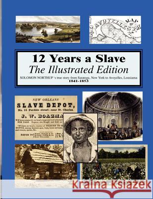 12 years a slave: Illustrated Decuir, Randy 9781481916783 Createspace - książka