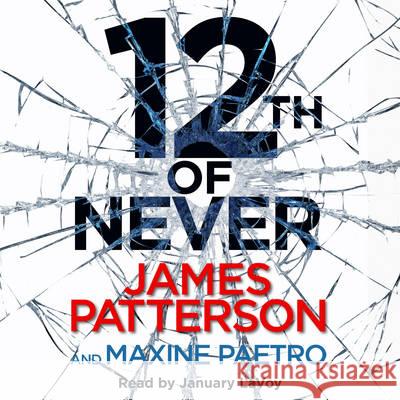 12th of Never : A serial killer awakes... (Women's Murder Club 12) James Patterson 9781846573620  - książka