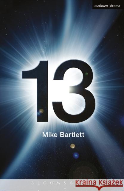 13 Mike Bartlett 9781408171912  - książka