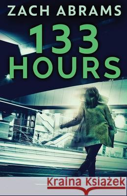 133 Hours Zach Abrams 9784910557069 Next Chapter - książka