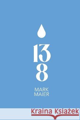 13 8 Mark Maier   9798986156224 Dsm Story Forge - książka