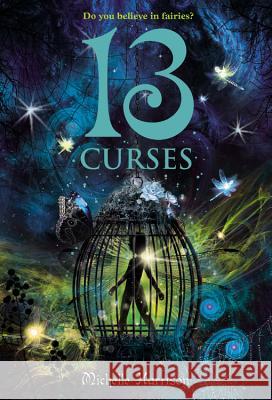 13 Curses Michelle Harrison 9780316041492 Little, Brown Books for Young Readers - książka