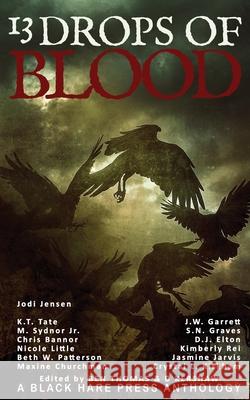 13 Drops of Blood Jensen Jodi Jensen 9780645073973 Black Hare Press - książka