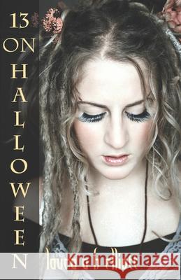 13 on Halloween Laura A H Elliott   9781466360457 Createspace - książka