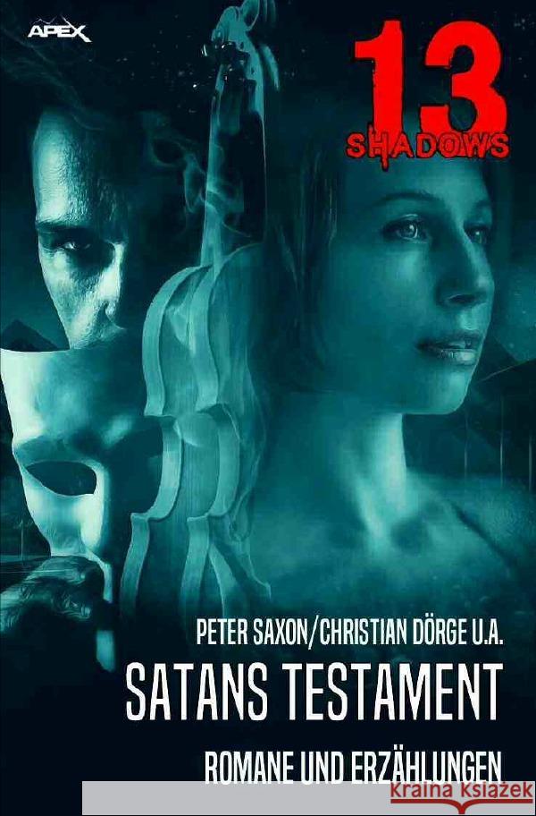 13 SHADOWS: SATANS TESTAMENT Saxon, Peter, Dörge, Christian 9783754909966 epubli - książka