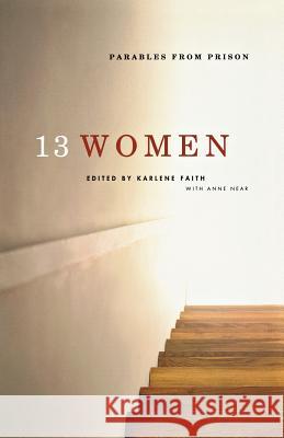 13 Women Karlene Faith 9781771001052 Douglas & McIntyre - książka