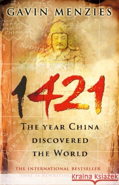 1421: The Year China Discovered The World Gavin Menzies 9780553815221 Transworld Publishers Ltd - książka