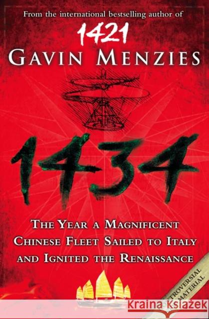 1434: The Year a Chinese Fleet Sailed to Italy and Ignited the Renaissance Gavin Menzies 9780007269556 HarperCollins Publishers - książka