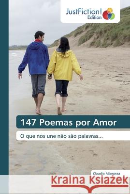 147 Poemas por Amor Claudio Mioranza 9786137389263 Justfiction Edition - książka