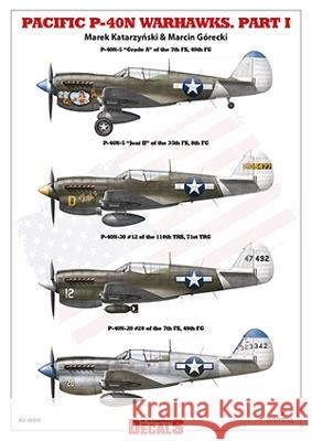 1/48 Pacific P-40n Warhawks. Part I Marek Katarzynski Marcin Gorecki  9788367294232 Kagero Oficyna Wydawnicza - książka